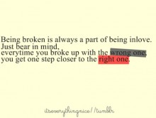 Being broken is always a part of being in love just bear in mind.jpg